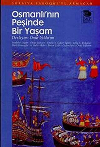 Osmanlı`nın Peşinde Bir Yaşam - 1
