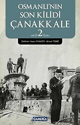 Osmanlı’nın Son Kilidi Çanakkale 2 - 1