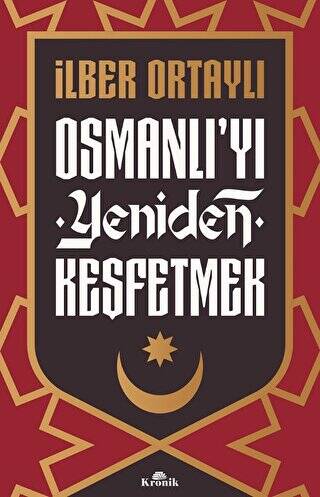Osmanlı`yı Yeniden Keşfetmek İmzalı - 1