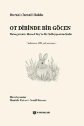 Ot Dibinde Bir Göcen - H Yayınları