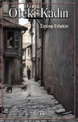 Öteki Kadın - Ozan Yayıncılık