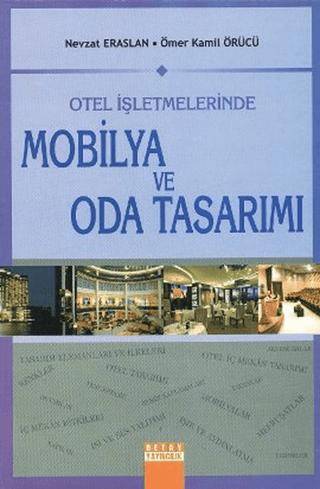 Otel İşletmelerinde Mobilya ve Oda Tasarımı - 1