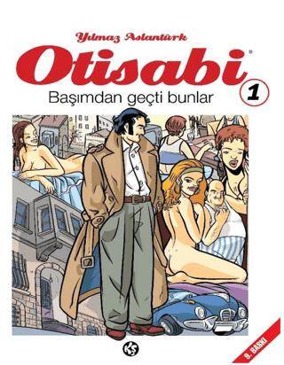 Otisabi 1 - Başımdan Geçti Bunlar - 1