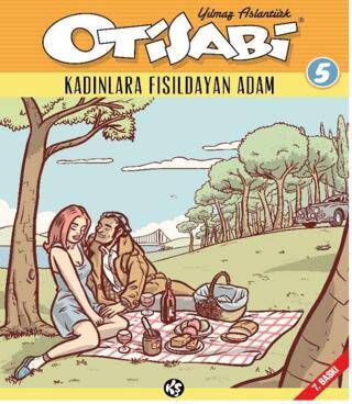 Otisabi 5 - Kadınlara Fısıldayan Adam - 1