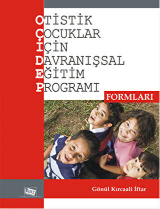 Otistik Çocuklar İçin Davranışsal Eğitim Programı Formları - 1