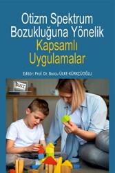 Otizm Spektrum Bozukluğuna Yönelik Kapsamlı Uygulamalar - Anı Yayıncılık