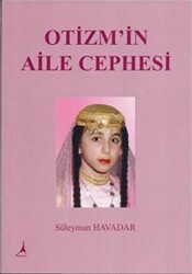Otizm’in Aile Cephesi - Alter Yayıncılık