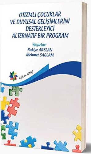 Otizmli Çocuklar Ve Duyusal Gelişimlerini Destekleyici Alternatif Bir Program - 1