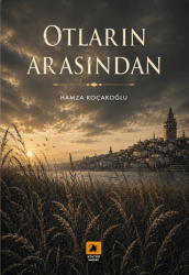 Otların Arasından - 2E Kültür-Sanat