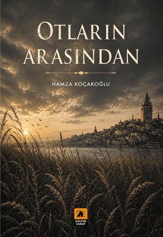 Otların Arasından - 1