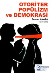 Otoriter Popülizm ve Demokrasi - 1