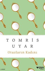 Otuzların Kadını - Can Yayınları
