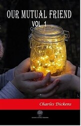 Our Mutual Friend Vol 1 - Platanus Publishing
