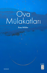 Ova Mülakatları - Ketebe Yayınları