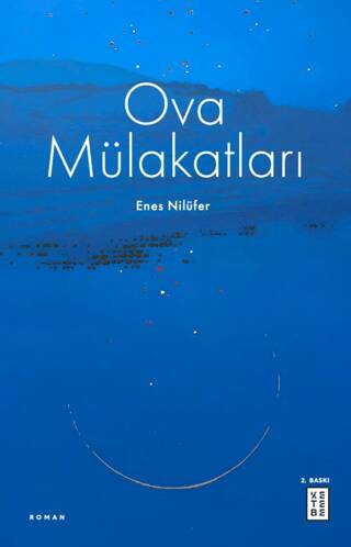 Ova Mülakatları - 1