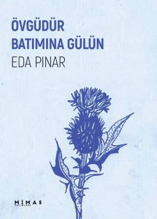 Övgüdür Batımına Gülün - 1