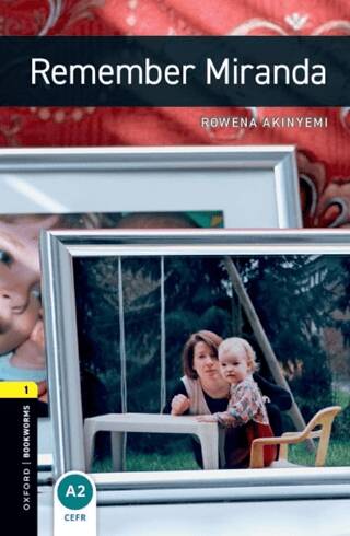 Oxford Bookworms 1: Remember Miranda - 1