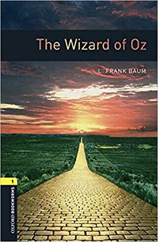 Oxford Bookworms 1: The Wizard of Oz - 1