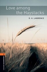 Oxford Bookworms 2 - Love Among the Haystacks - 1