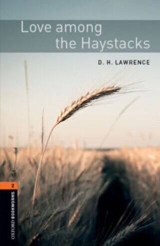 Oxford Bookworms 2 - Love Among the Haystacks - 1