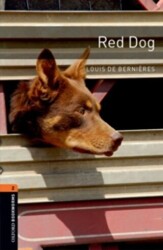 Oxford Bookworms 2 - Red Dog - Oxford University Press