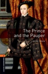 Oxford Bookworms 2 - The Prince and the Pauper - Oxford University Press