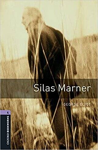 Oxford Bookworms 4 - Silas Marner - 1