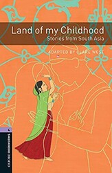 Oxford Bookworms Library 4: Land of my Childhood - Oxford University Press
