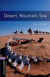 Oxford Bookworms Library: Level 4: Desert, Mountain, Sea - Oxford University Press