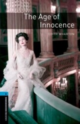 Oxford Bookworms Library Level 5: The Age of Innocence Audio Pack - Oxford University Press