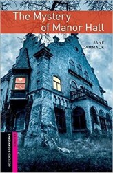 Oxford Bookworms Library: Starter Level The Mystery of Manor Hall audio pack - Oxford University Press
