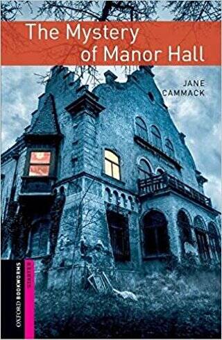 Oxford Bookworms Library: Starter Level The Mystery of Manor Hall audio pack - 1