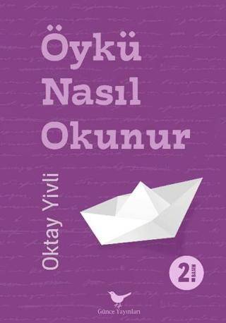 Öykü Nasıl Okunur - 1