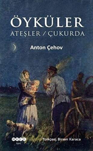 Öyküler: Ateşler - Çukurda - 1