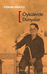 Öykülerde Dünyalar - 1