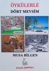 Öykülerle Dört Mevsim - 1