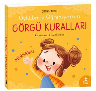 Öykülerle Öğreniyorum- Görgü Kuralları - 1