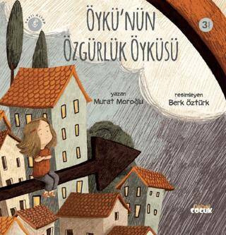 Öykü`nün Özgürlük Öyküsü - 1