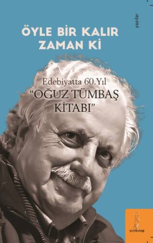 Öyle Bir Kalır Zamanki - 1