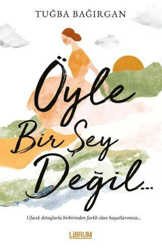 Öyle Bir Şey Değil - 1