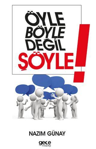 Öyle Böyle Değil Şöyle - 1