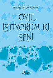 Öyle İstiyorum Ki Seni - 1