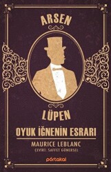 Oyuk İğnenin Esrarı- Arsen Lüpen - 1