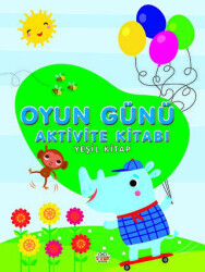 Oyun Günü Aktivite Kitabı Yeşil Kitap - 1