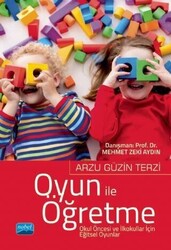 Oyun ile Öğretme Okul Öncesi ve İlkokullar İçin Eğitsel Oyunlar - 1