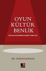 Oyun Kültür Benlik - 1