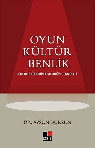 Oyun Kültür Benlik - 1