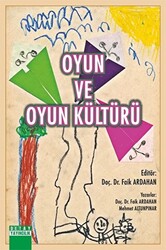 Oyun ve Oyun Kültürü - 1