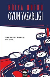 Oyun Yazarlığı - 1