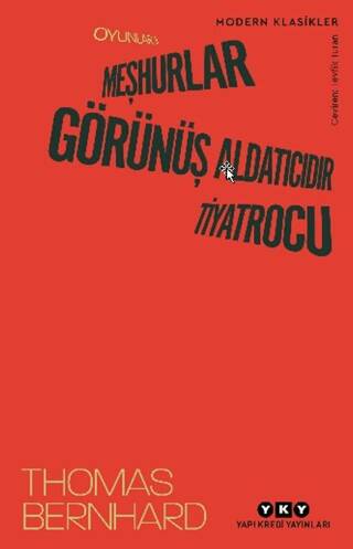 Oyunlar 2: Meşhurlar, Görünüş Aldatıcıdır, Tiyatrocu - 1